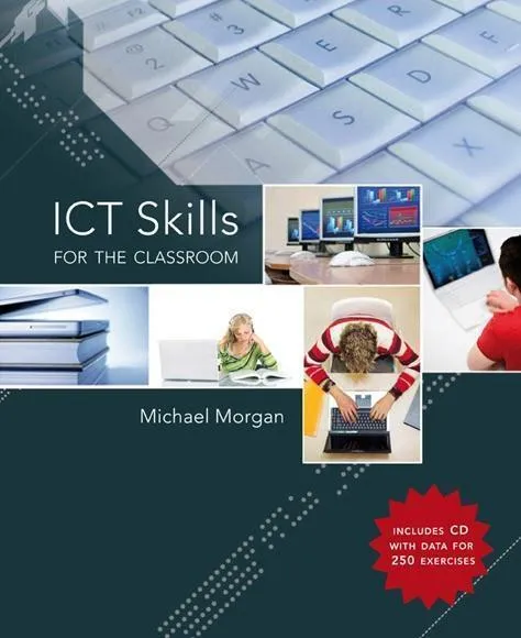 ■ ICT Skills for the Classroom