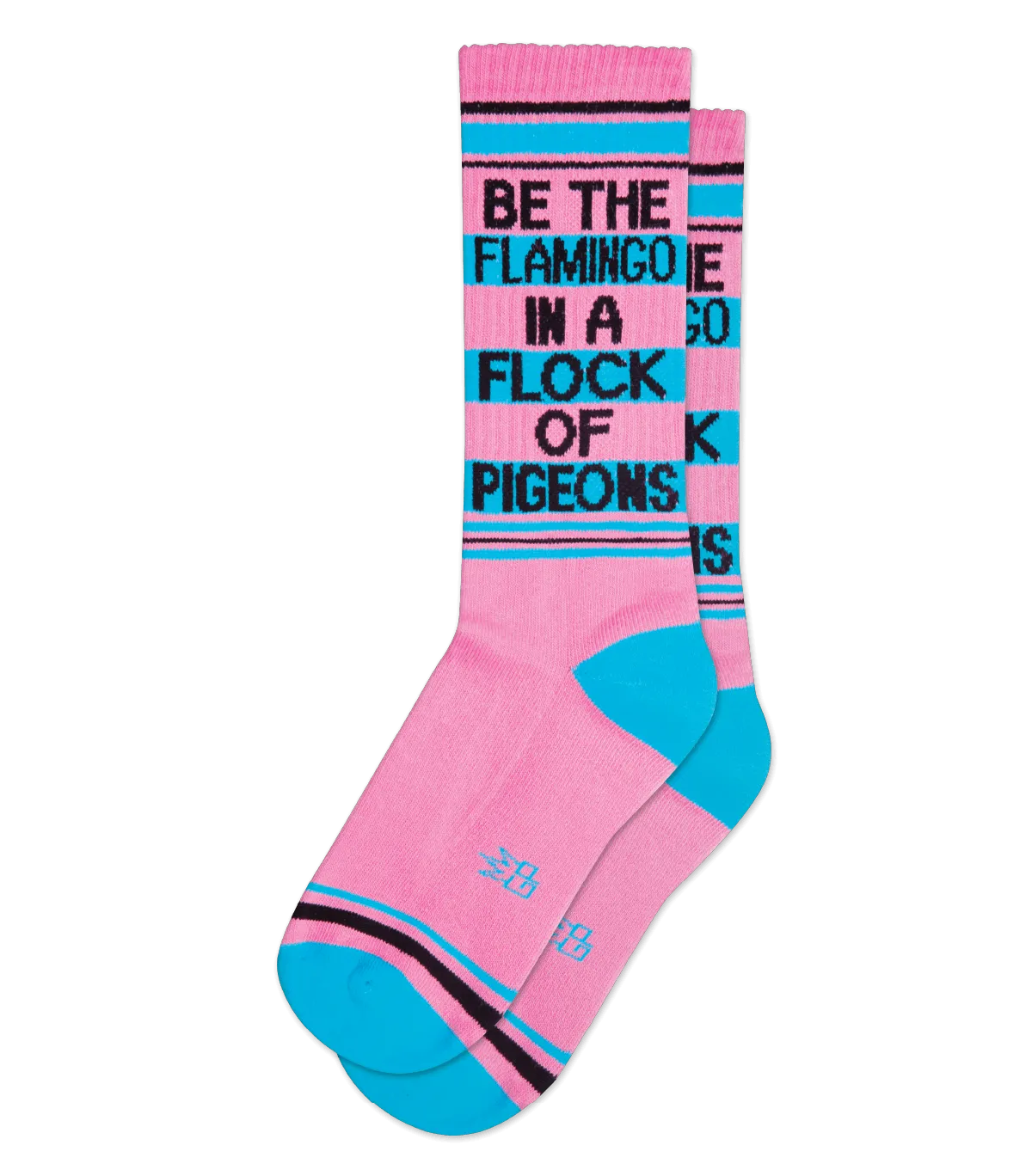 Be The Flamingo In A Flock Of Pigeons Socks (Unisex) Gym Socks