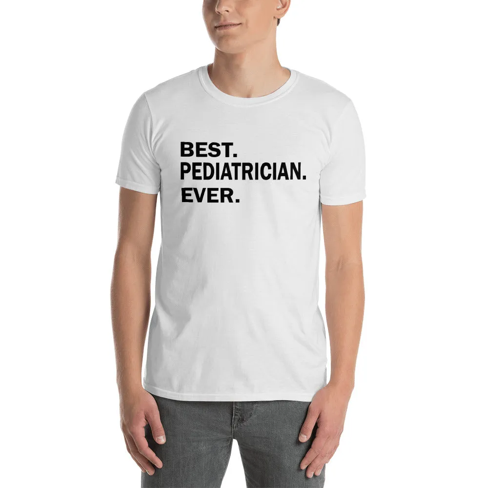 Best Pediatrician Ever T Shirt White Best Pediatrician Ever T Shirt for Men