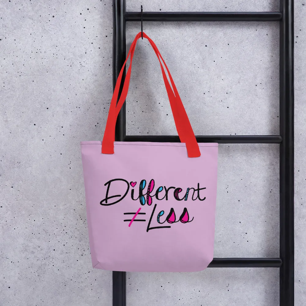 Different Does Not Equal Less (As Seen on Netflix's Raising Dion) Pink Tote bag