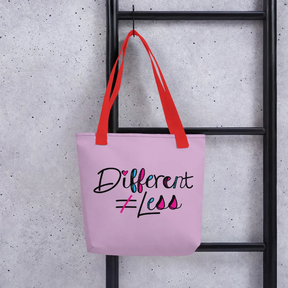 Different Does Not Equal Less (As Seen on Netflix's Raising Dion) Pink Tote bag