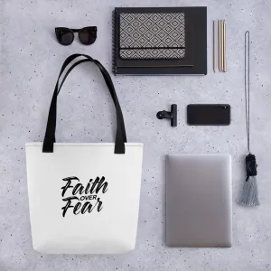 Faith Over Fear Tote Bag