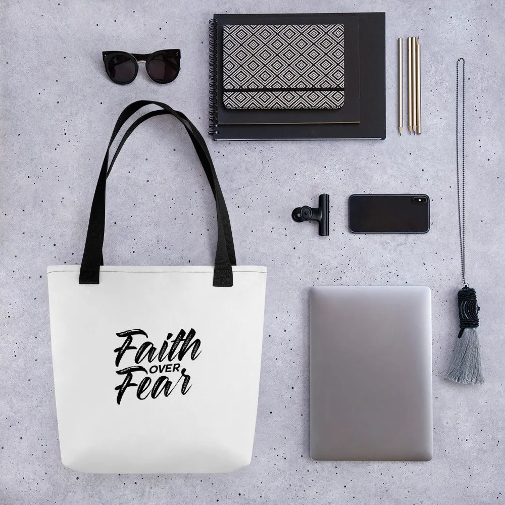 Faith Over Fear Tote Bag