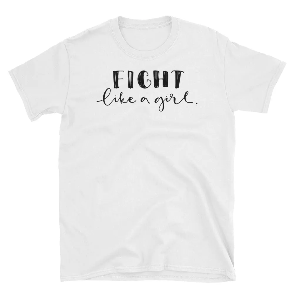 Fight Like a Girl T Shirt White Color Girl Empowerment T Shirt Short-Sleeve Strong Girl T-Shirt