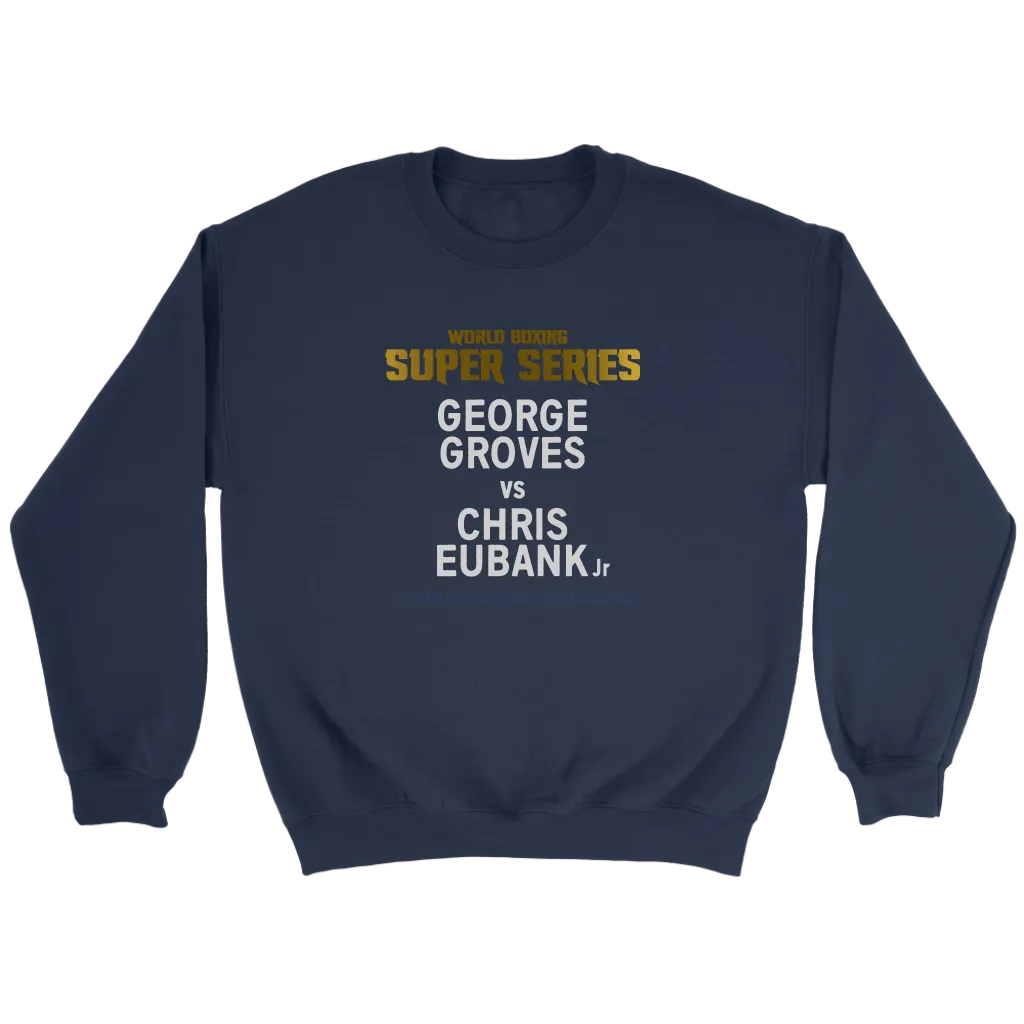 George Groves vs Chris Eubank Jr Old Skool Sweatshirt
