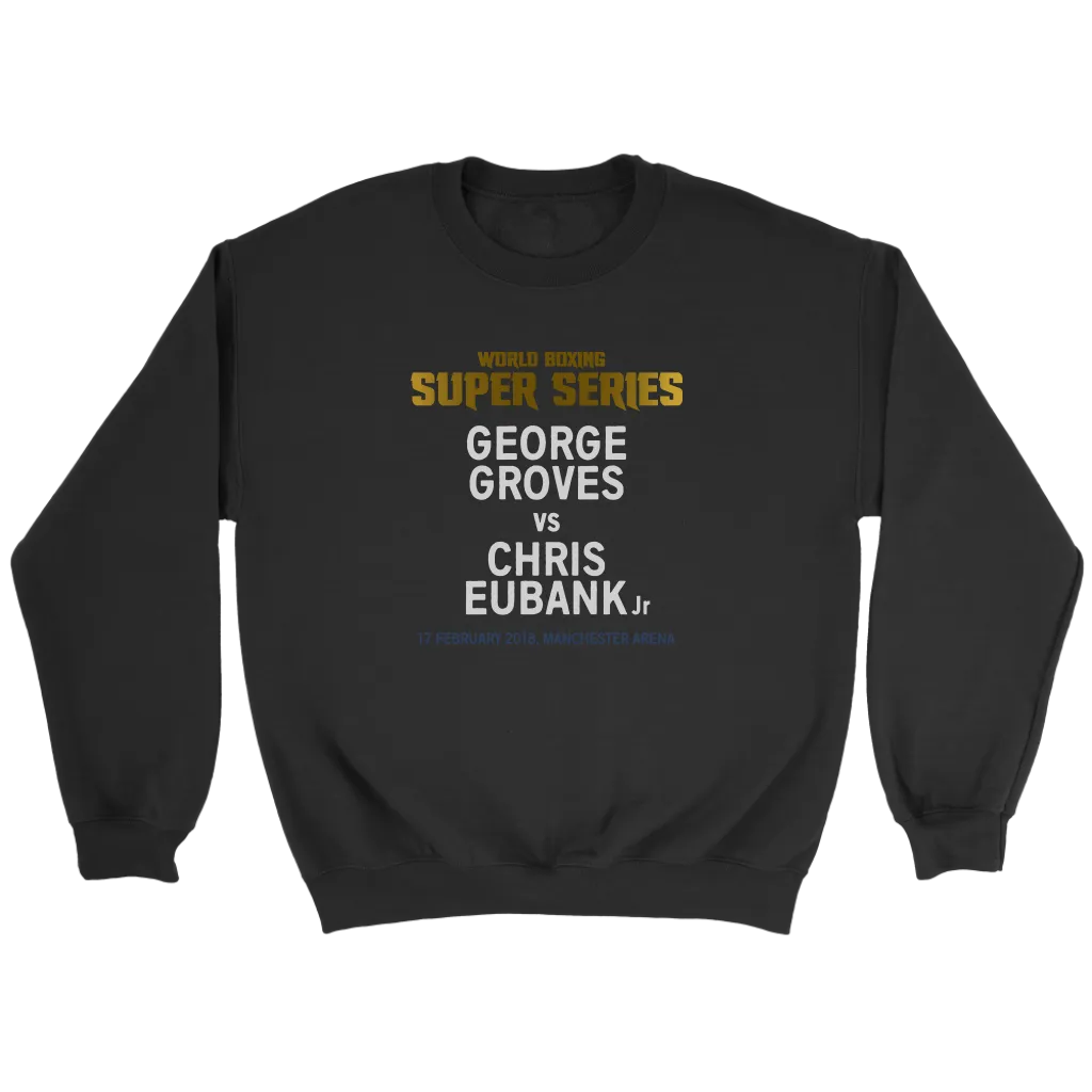 George Groves vs Chris Eubank Jr Old Skool Sweatshirt