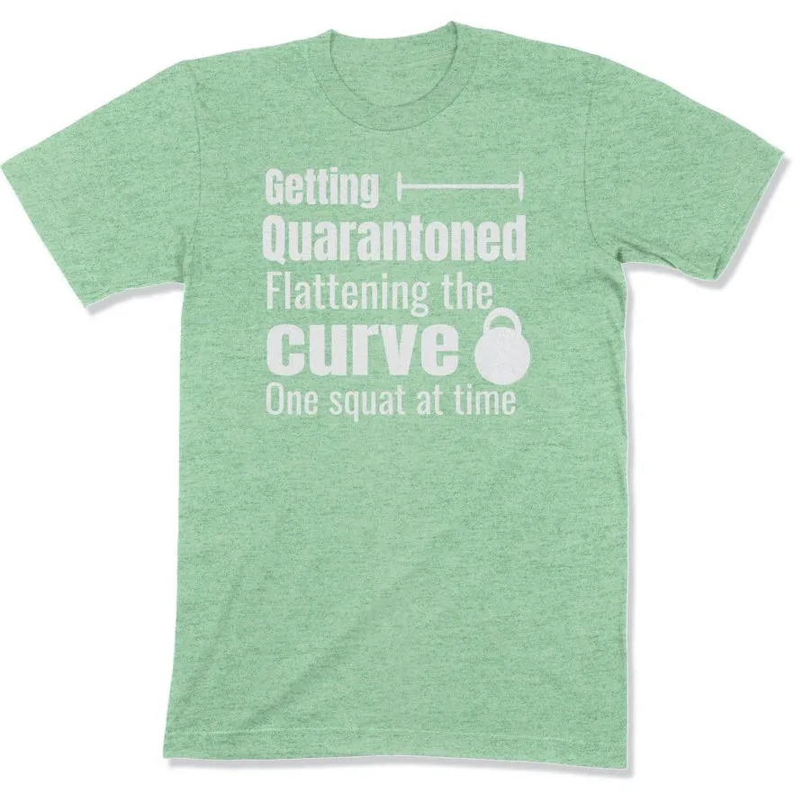 Getting Quarantoned - Funny Quarantine Gym Workout T Shirt For Exercise Fanatic During Social Distancing Men Women