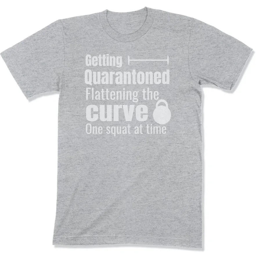 Getting Quarantoned - Funny Quarantine Gym Workout T Shirt For Exercise Fanatic During Social Distancing Men Women