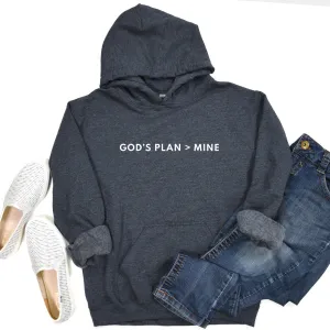 God's Plan Over Mine Hoodie