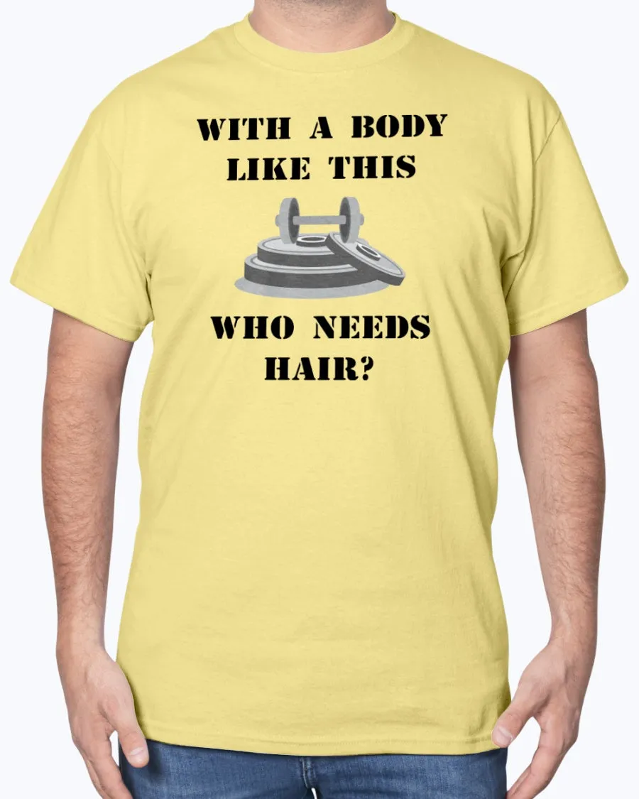 Hairless Gym Body - Heavy Cotton T-Shirt (Mens)