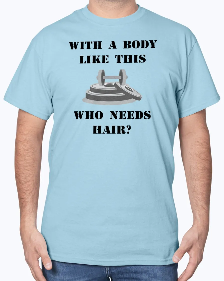 Hairless Gym Body - Heavy Cotton T-Shirt (Mens)