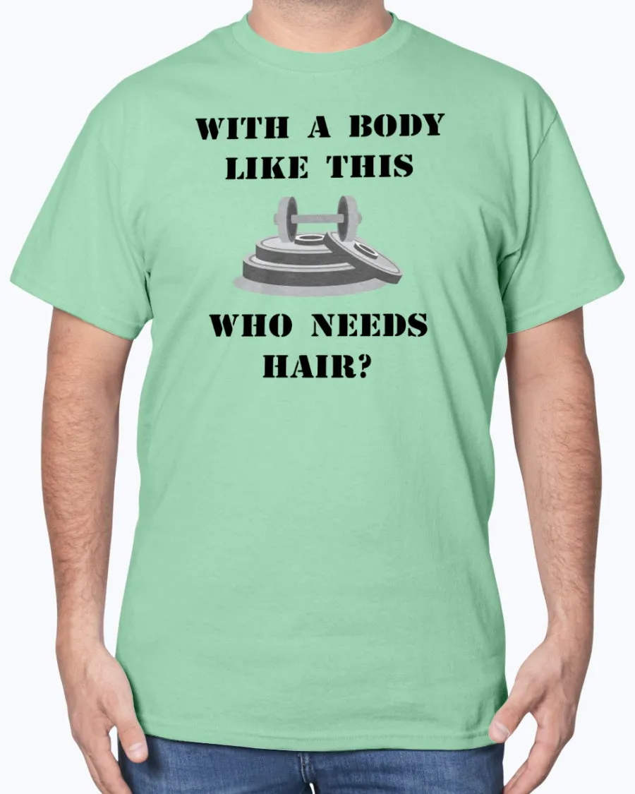 Hairless Gym Body - Heavy Cotton T-Shirt (Mens)