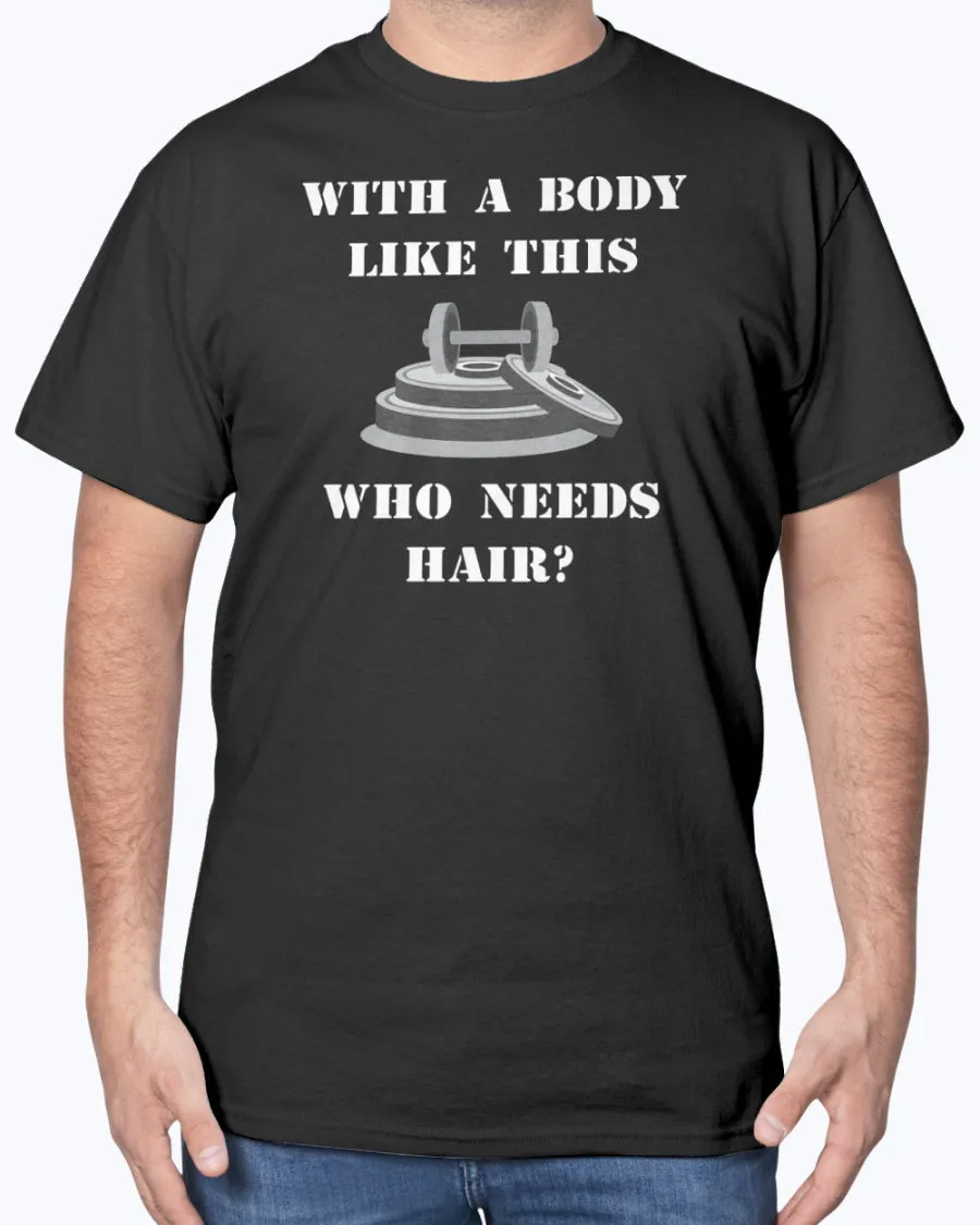 Hairless Gym Body - Heavy Cotton T-Shirt (Mens)