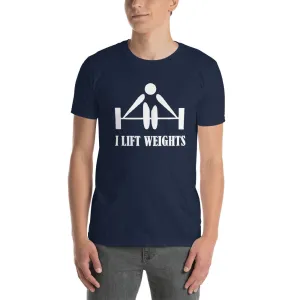 I Lift Weights T Shirt Navy Weight Lifting T Shirt Gym T Shirt for Men