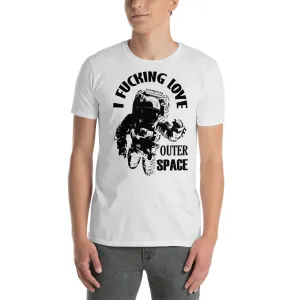 I Love Space T Shirt White Astronomer T Shirt I Love Fucking Space T Shirt for Men