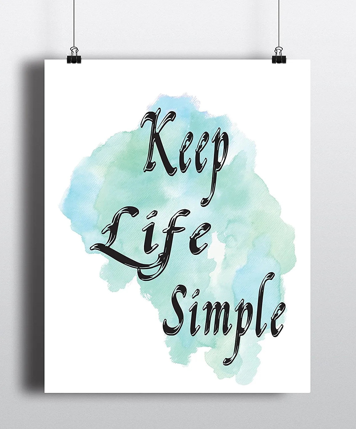 Keep Life Simple Quote Art Print - Unframed