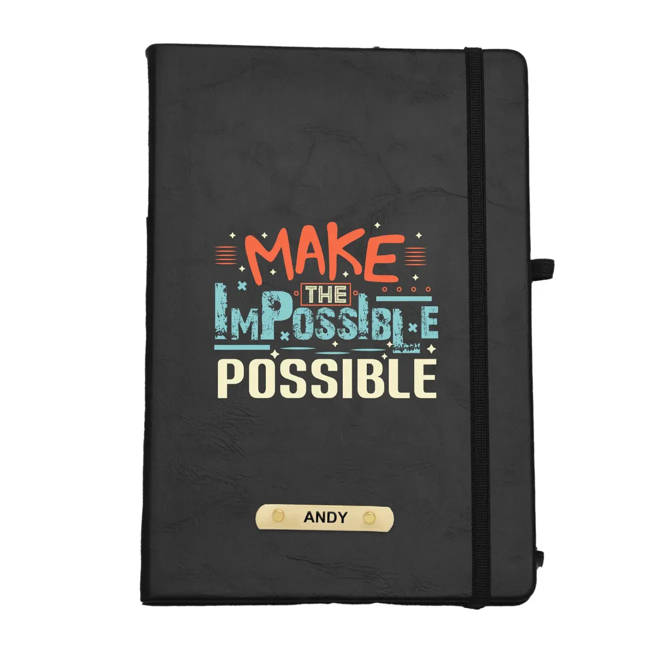 Make the Impossible Possible Hard Cover Diary - Black