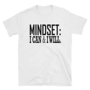 Mindset T Shirt White Mindset, I Can Do it & I Will Do It T Shirt for Women