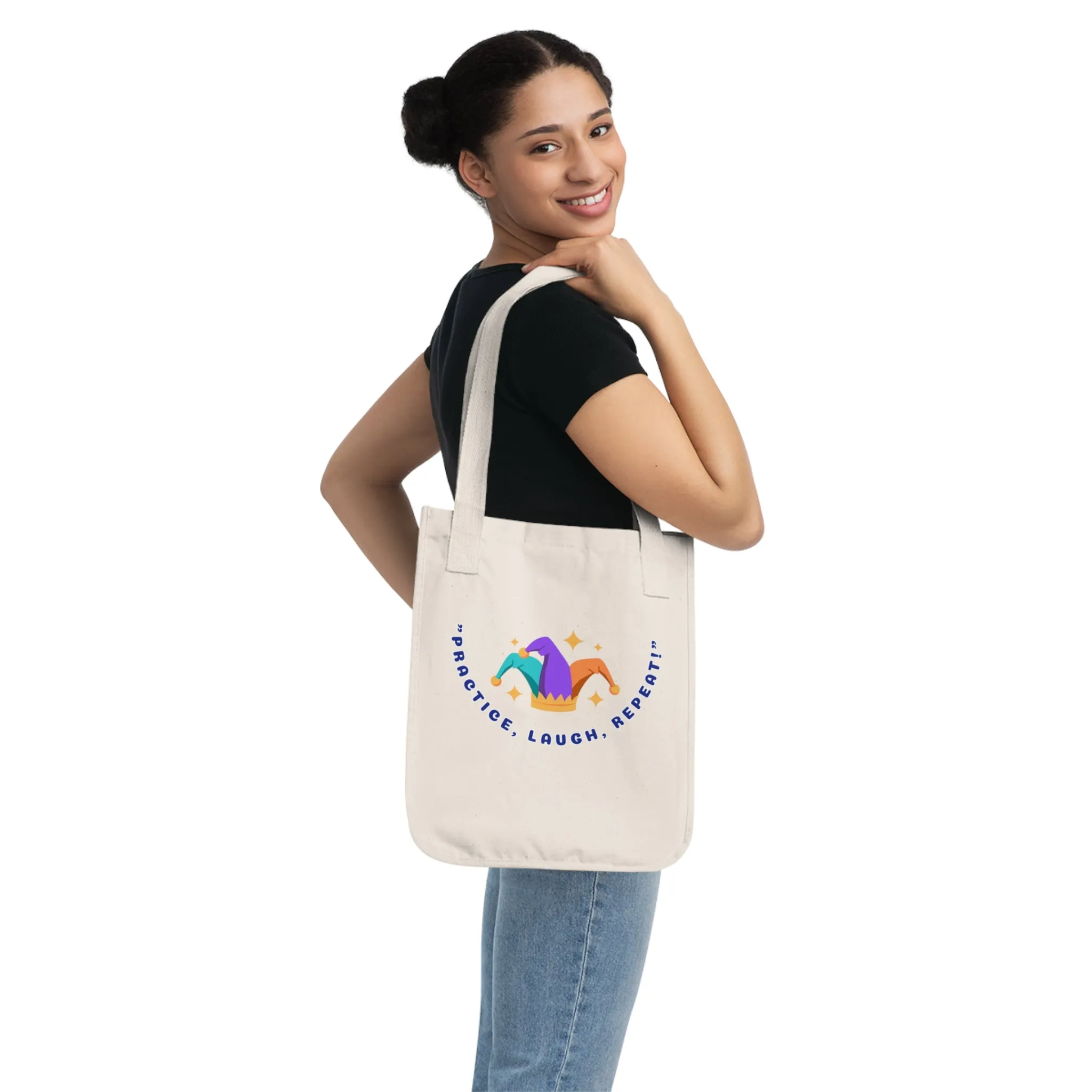 Motivational Organic Canvas Tote Bag - "Practice, Laugh, Repeat!"