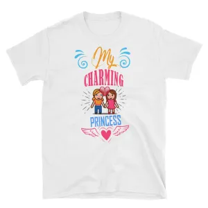 My Charming Princess T Shirt White Lesbian T Shirt Love T Shirt Unisex