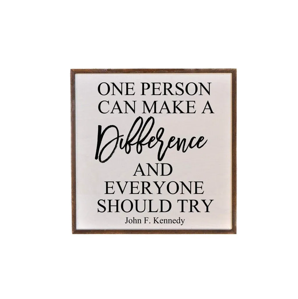 One Person Can Make a Difference