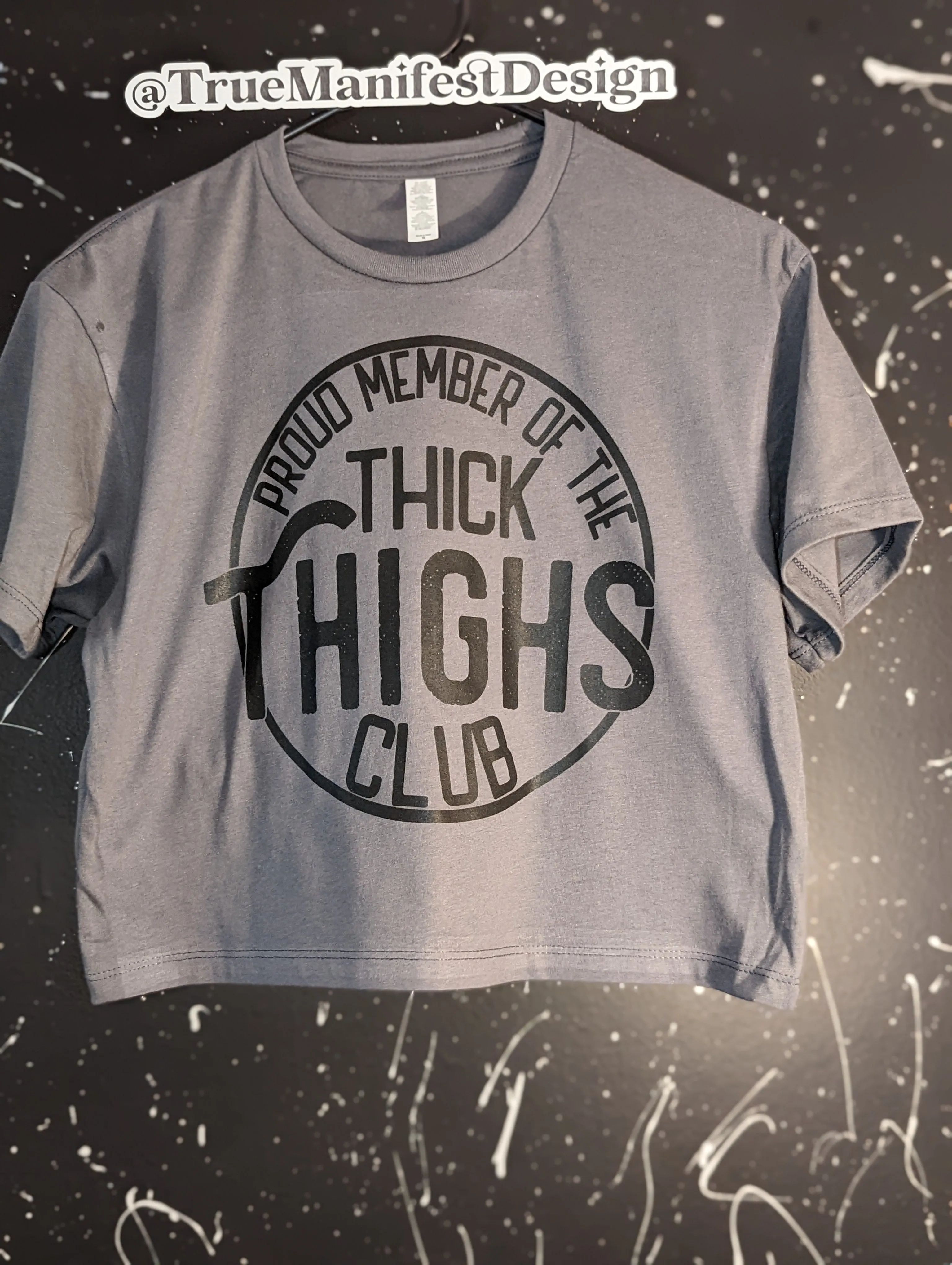 Proud Member of The Thick Thighs Club Dark Grey Crop Top