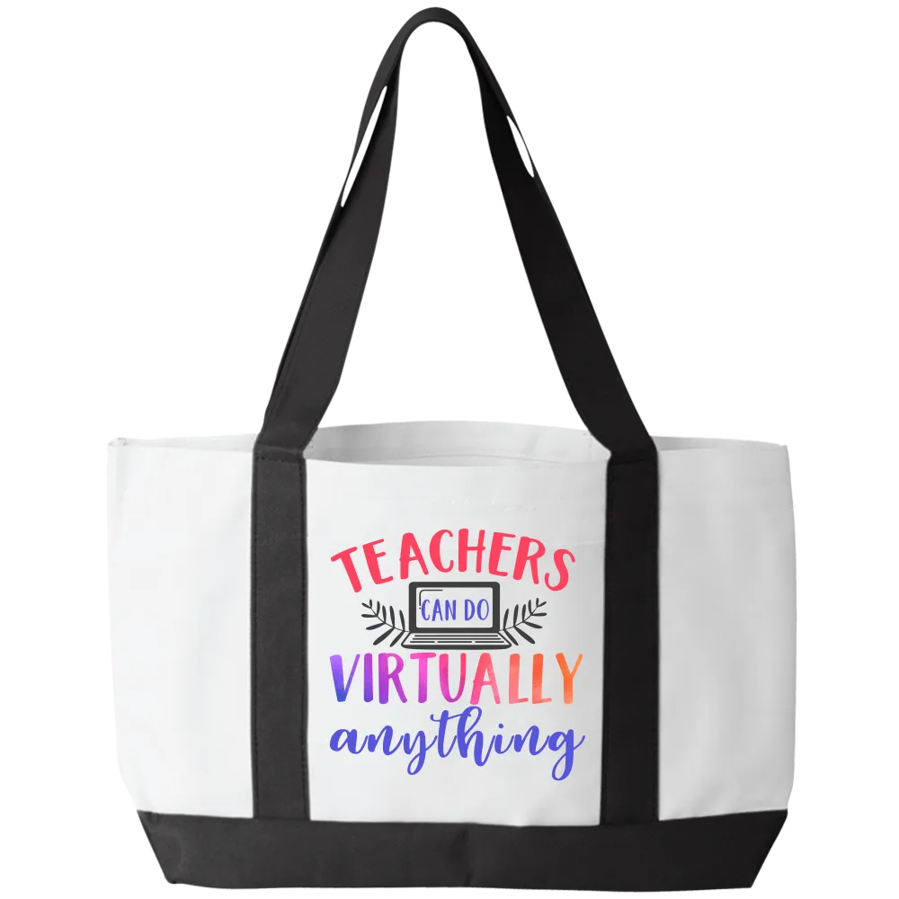 Teachers Can Do Virtually Anything Tote Bag
