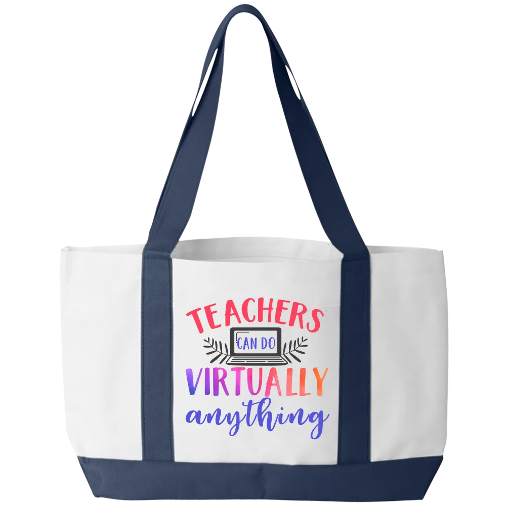 Teachers Can Do Virtually Anything Tote Bag