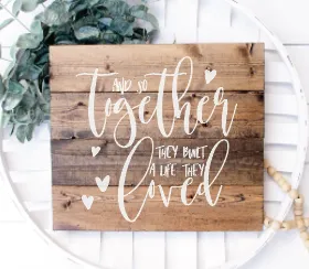 Together they built a life they loved
