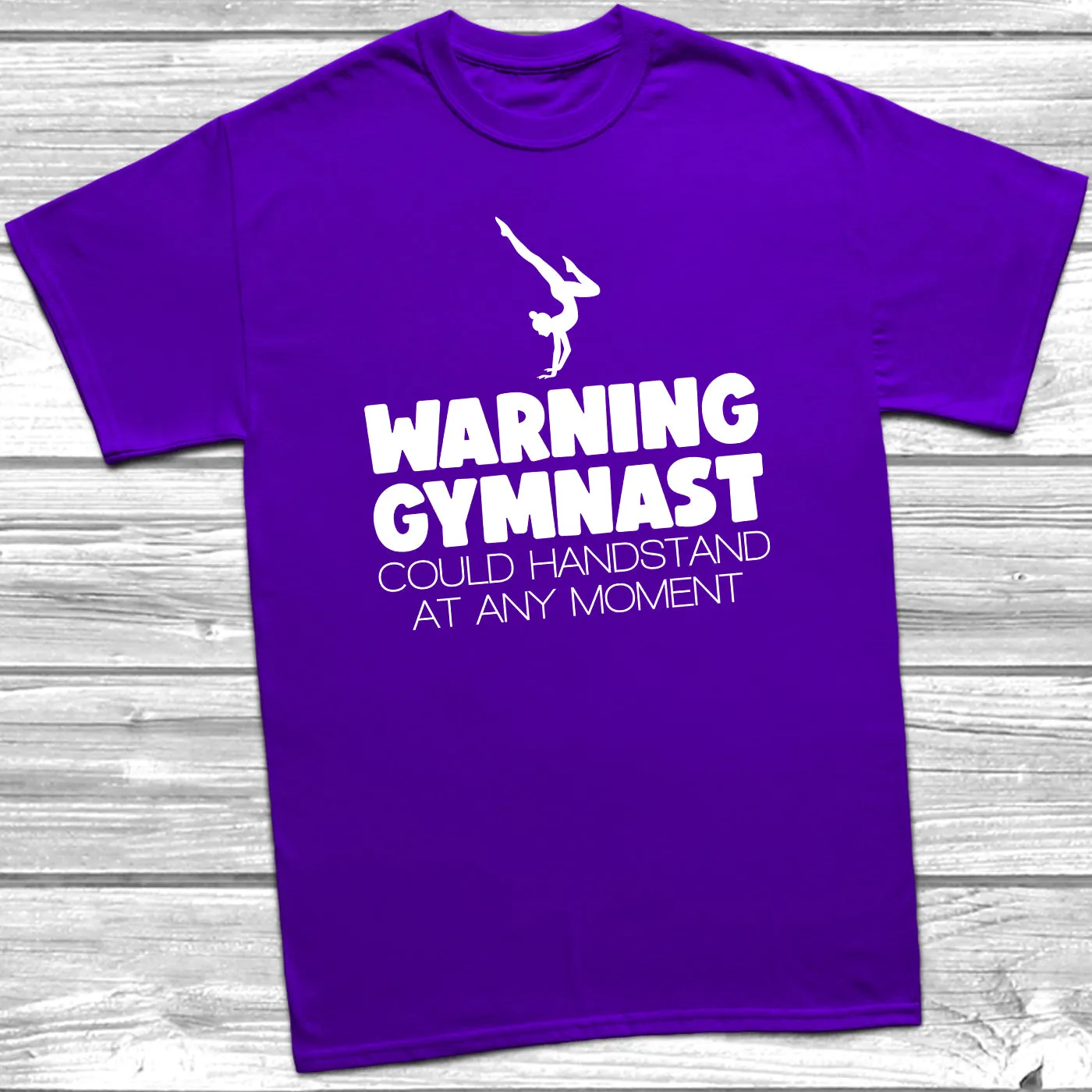 Warning Gymnast Could Handstand T-Shirt