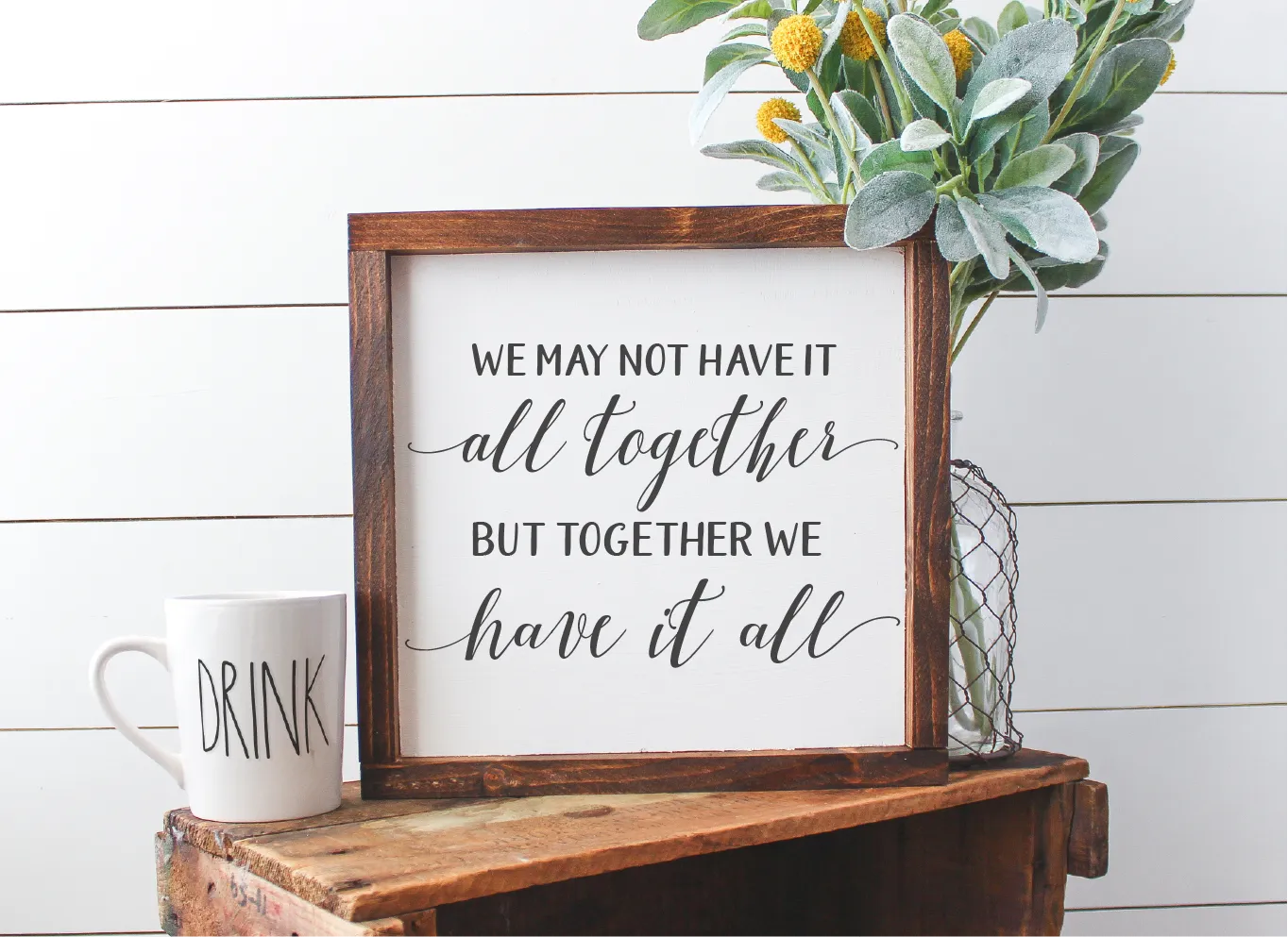We May Not Have It All Together